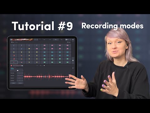 Recording Modes | Tutorial Tour with Nadia Struiwigh
