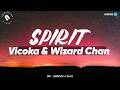 Vicoka Wizard Chan Spirit Lyrics