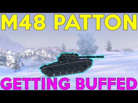 WOTB | M48 PATTON | FINALLY GETTING A BUFF!