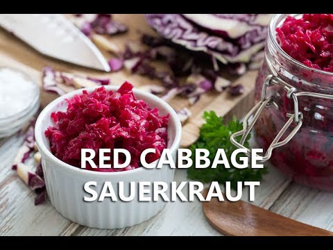 How to make Red Cabbage Sauerkraut - The Healthy Tart