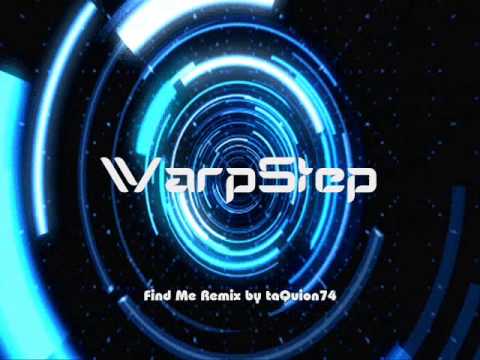WarpStep by taQuion74 - Jam and Spoon - Find me Remix