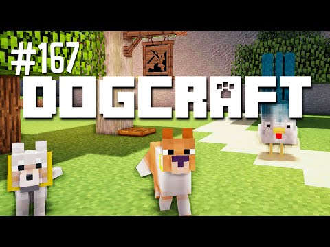 Changes | Dogcraft (Ep.167)