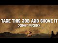 Johnny Paycheck - Take This Job and Shove It (Lyrics)