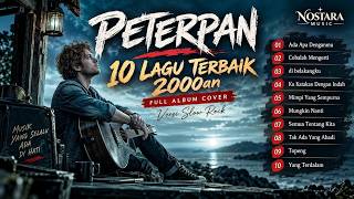 Download lagu 2000s Peterpan Nostalgia 🎧 10 Best Songs | Slow Rock Covers for Late Nights mp3