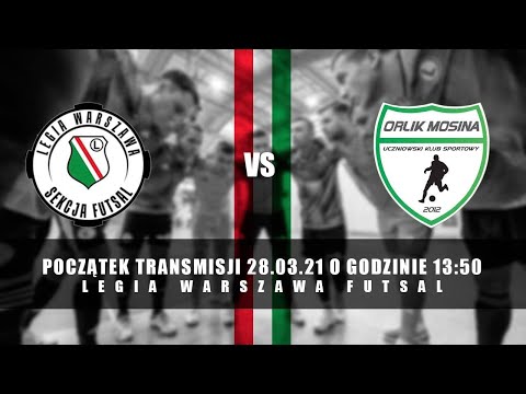 1 liga futsalu Legia Futsal Warszawa vs UKS Orlik Mosina [2021.03.28]
