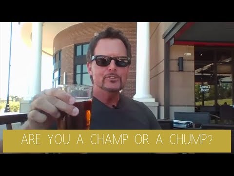 Plumbing Business Owners - Are you a Champ or a Chump?