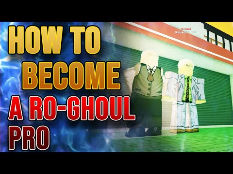 5 TIPS TO BECOME PRO IN RO-GHOUL 2020 | Fast and Easy | Ordinary Potato