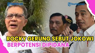 Download lagu ROCKY GERUNG SAYS JOKOWI HAS THE POTENTIAL TO BE CRIMINALIZED FOR DEBT WHOOSH❗ mp3