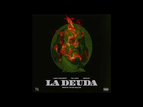 Lapiz Conciente - La Deuda  Ft Tali Goya, Messiah [Official Audio]