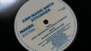 Ann-Marie Smith - Stronger (M Dubs Blunted Dub)