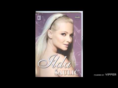 Ilda Saulic - Nemoj pogled da sakrivas - (Audio 2008)