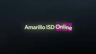 Introducing Amarillo ISD Online