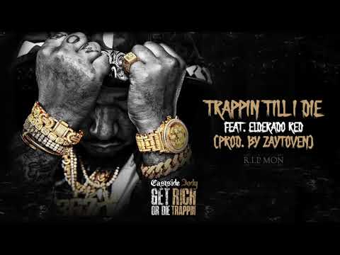 Eastside Jody - Trappin Till I Die Ft. Elderado Red [Get Rich or Die Trappin]