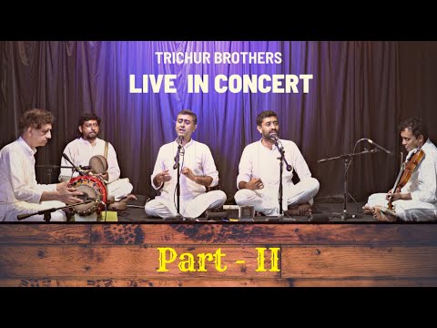 Trichur Brothers || Live In Concert || Part - 2