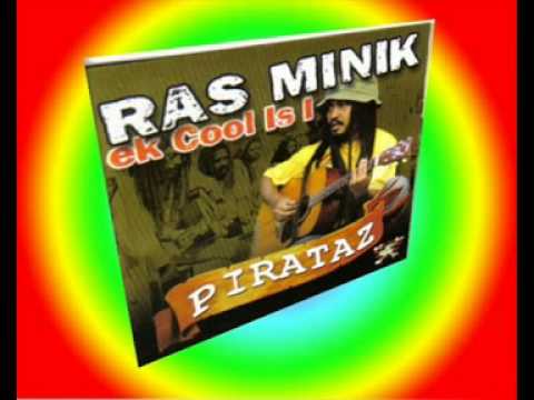 seggae éternité  - Ras minik ek Cool is I