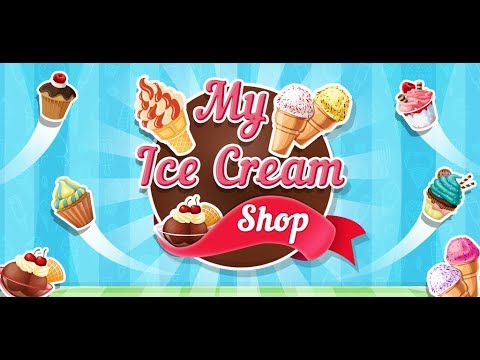 My Ice Cream Shop - Food Truck Video