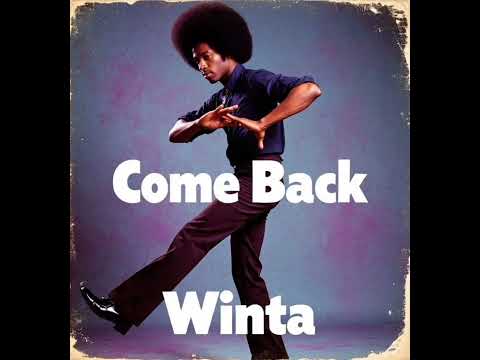 Winta - Come Back