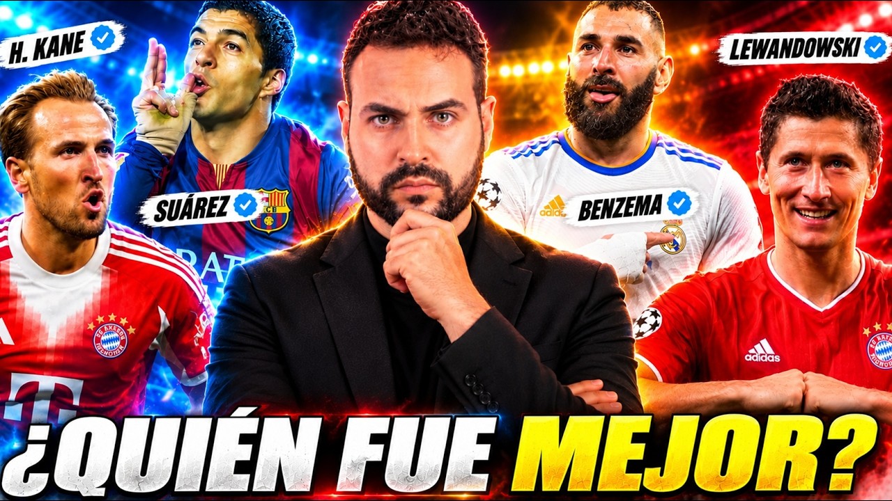 ¿QUIÉN fue el MEJOR 9? 🔥 Suárez vs Benzema vs Lewandowski vs Kane