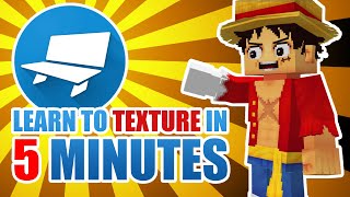 Learn to Texture in Blockbench