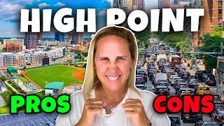 Pros and Cons of Living in High Point NC| Moving to High Point NC| North Carolina Cities to live in