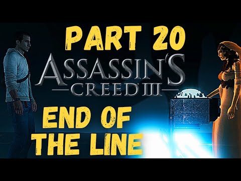 ASSASSINS CREED 3 - Remastered Playthrough Part 20 - END OF THE LINE
