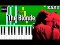 TV Girl - The Blonde - Piano Tutorial [EASY]