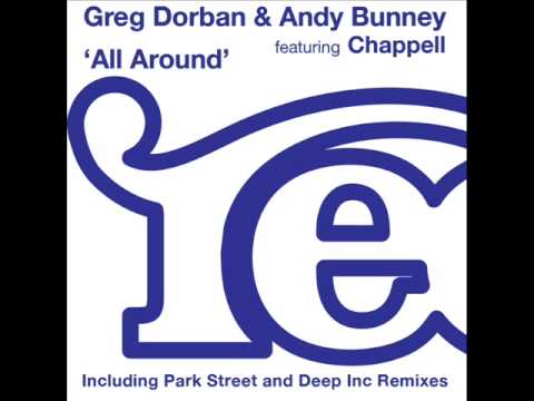 Greg Dorban & Andy Bunney feat Chappell - All Around
