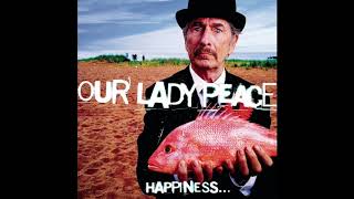 Our Lady Peace - One Man Army