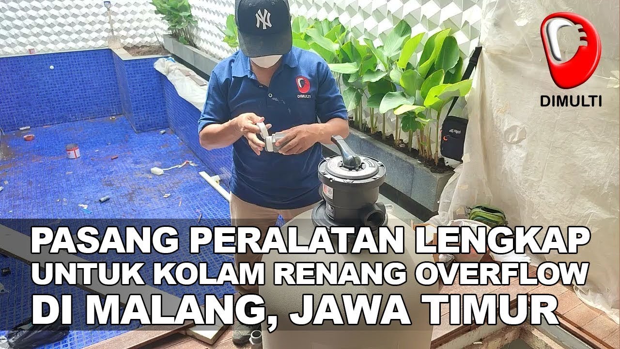 Pemasangan Peralatan Kolam Renang Di Malang Jawa Timur
