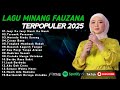 FAUZANA - LAGU MINANG TERBARU FULL ALBUM TERPOPULER 2025 - Janji Ka Janji - Tarumik Perasaan 🎶
