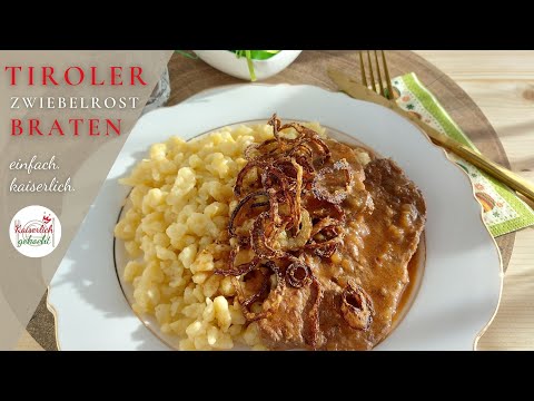 TIROLER ZWIEBELROSTBRATEN nicht nur an Feiertagen // leicht nachkochen // einfach. kaiserlich.