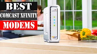 The 7 Best Comcast Xfinity Modems 2026