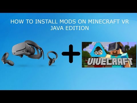 How to Download Mods For Minecraft Vr Java Edition