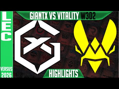 GX vs VIT Highlights | LEC W3D2 2026 Versus | GiantX vs Team Vitality