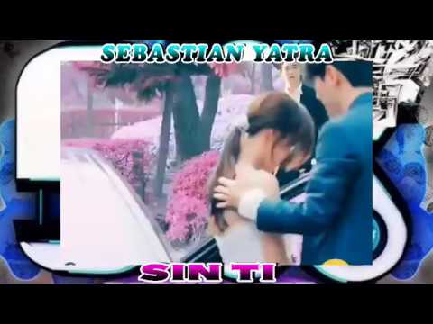 Sebastian Yatra - Sin Ti Remix Nuevo 2018 (Dj Kevin)