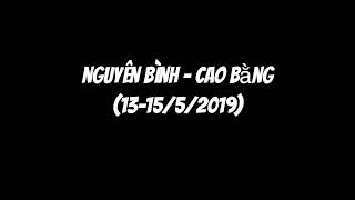 preview picture of video 'Cao Bằng Trip 2019/Nguyên Bình/Lần đầu dự đám cưới trên bản'