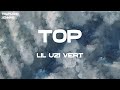 Lil Uzi Vert Top Lyrics