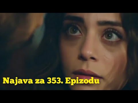 Najava za 353. Epizodu (sa prevodom) Fatalna Ljubav - Emanet
