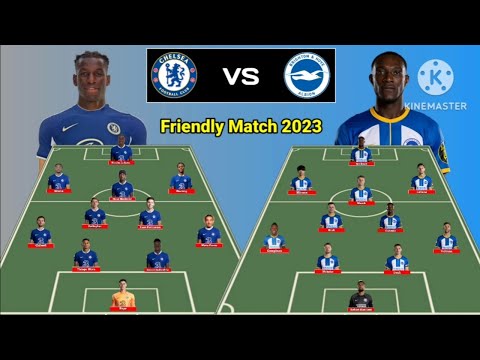 Head To Head Line Up Chelsea vs Brighton Friendly Match 2023