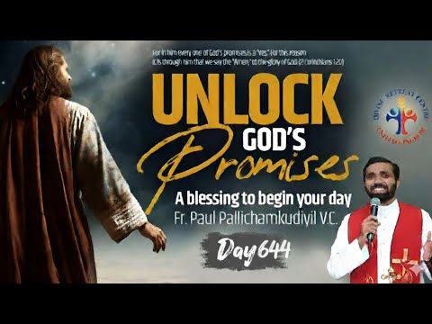 Unlock God's Promises: a blessing to begin your day Day (644) - Fr Paul Pallichamkudiyil VC