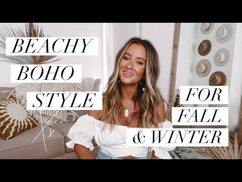 8 Tips for Beachy Boho Style in the Fall + Winter |...