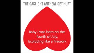 Rollin&#39; and Tumblin&#39; - Gaslight Anthem LYRICS