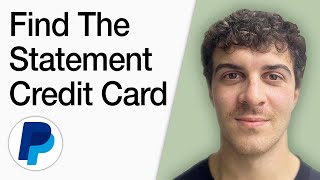 How To Find The Statement Paypal Credit Card (Full 2025 Guide)