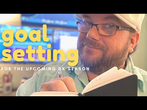 AM DX:  Planning and Goal Setting for the Upcoming Season