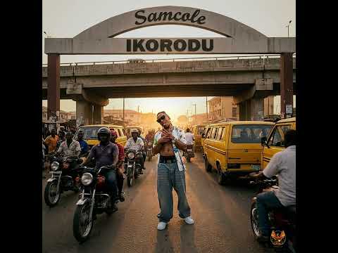 Samcole Ikorodu (Official Audio)