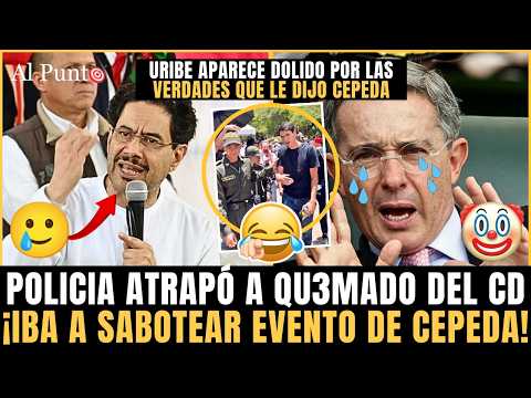 ¡A Uribe LE DOLIÓ el DISCURSO de Cepeda en MEDELLÍN! Policía SE LLEVÓ a QU3MADO del CD por SABOTEAR