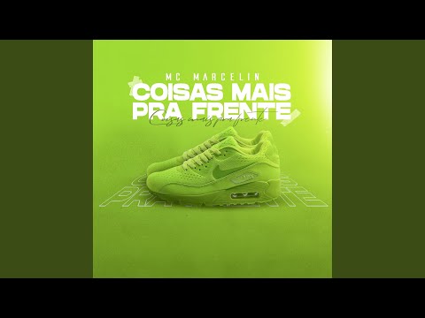 Coisas Mais Pra Frente
