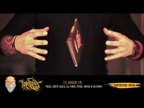 Rapodziad Squad - 11. "Nowe 16" feat. Dora Gola , Dj HWR prod. Whtt & Klimek