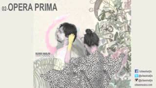 Ulises Hadjis - Ópera Prima (Audio)