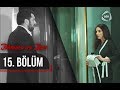 Təhminə Və Zaur 15 Ci Bölüm